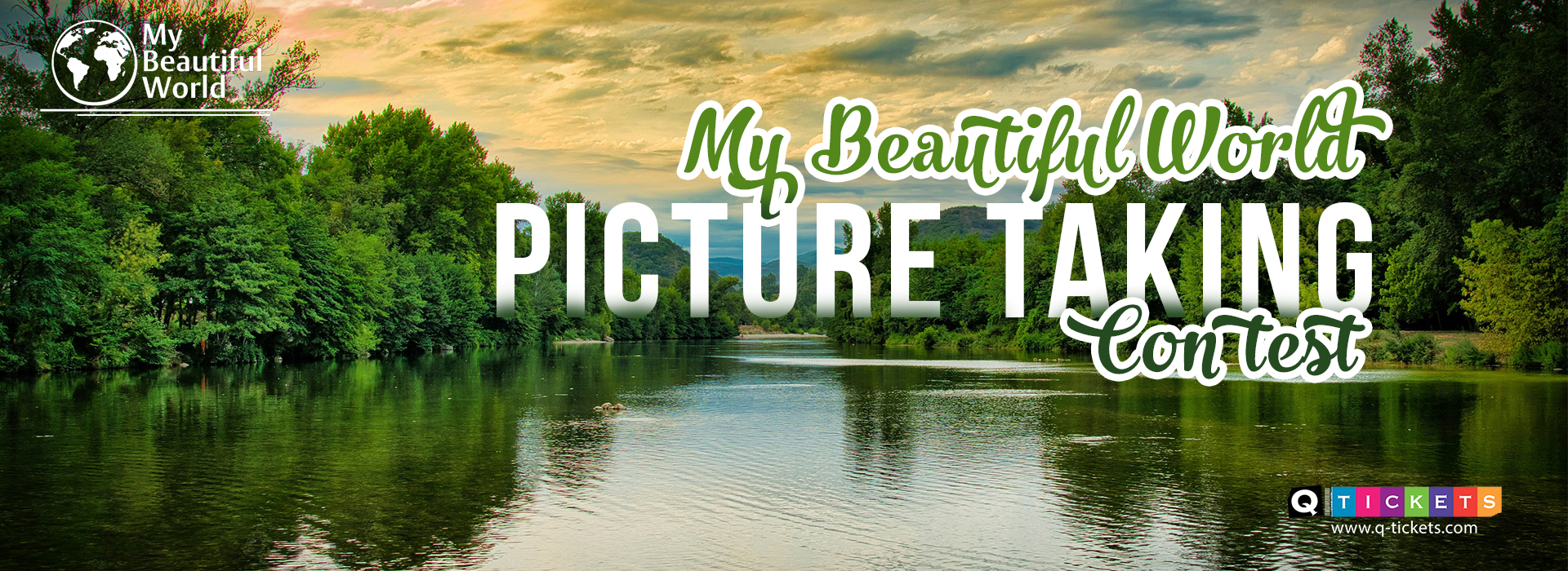 MY BEAUTIFUL WORLD  Picture taking Contest